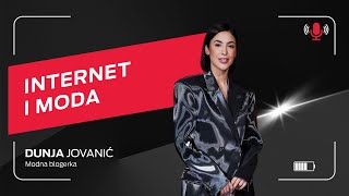 Internet i moda I Dunja Jovanić I Telcast epizoda 16