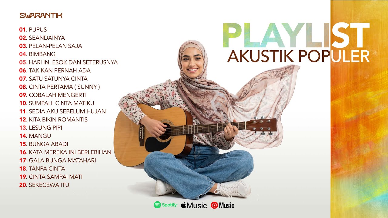 20 Top Playlist Lagu Santai Acoustic | Cocok Untuk Kerja & Waktu Istirahat