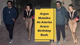 Arjun And Malaika At Amrita Arora Birthday Bash