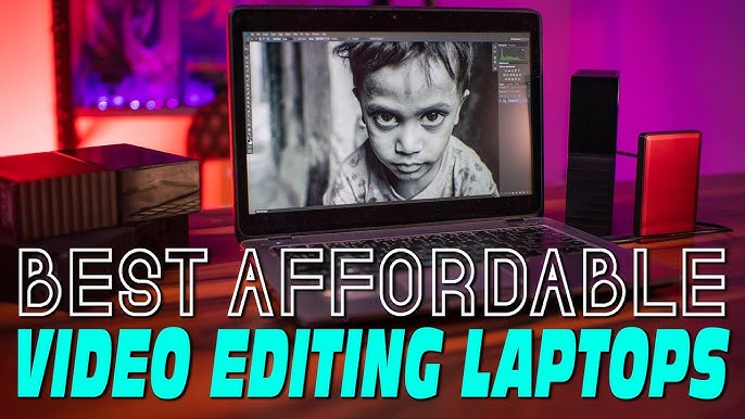Affordable Computers for Video Editing: Top Budget Picks