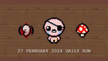The Binding of Isaac Daily Run 27 February 2024