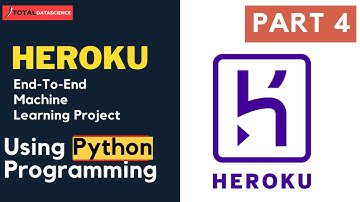 PART 4: Heroku-End-To-End Machine Learning Project With Deployment