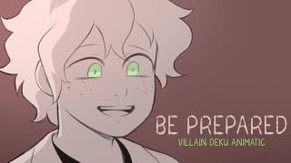 Be Prepared (Se Preparem) | BNHA Villain Deku Animatic Part. 1