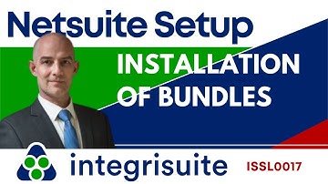 Netsuite Setup: How to install NetSuite bundles | SuiteBundler Installations- ISSL0017