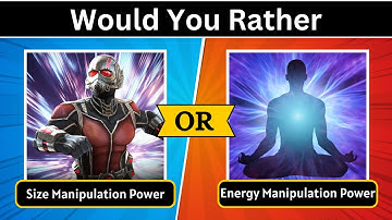Would You Rather Superpower Edition || Superhero Edition