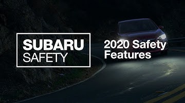 Subaru Safety Features Explained (2020 Updated)
