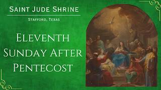 Eleventh Sunday After Pentecost - 8/9/2026