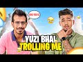 Yuzi Bhai vs Scout - Troll Battle  *Gone Wrong 😂* | Funny BGMI Highlights