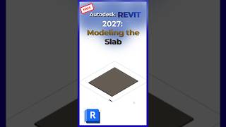 How to Model Floor Slabs in Revit 2027 (Step-by-Step)