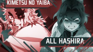 All Hashira - Kimetsu No Yaiba [60FPS] [SPOILERS] +[POWER LEVELS]