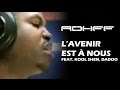 Capture de la vidéo Rohff Ft. Kool Shen & Dadoo  - L' Avenir Est À Nous [Clip Officiel]