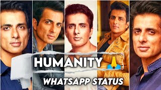 Sonu sood humanity ๐ whatsapp status Sonu so Sonu Sood Status - hdvideostatus.com
