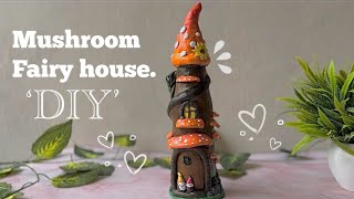 DIY  mushroom fairy house using waste materials |  Unique fairy house |