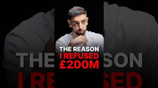 "I TURNED DOWN £200M!"