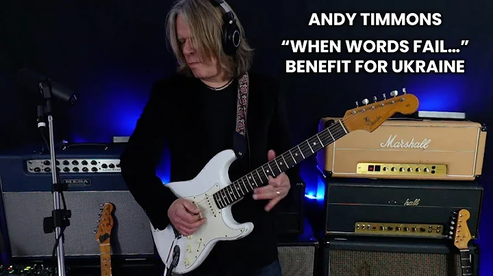 Andy Timmons - "When Words Fail..." - Benefit for ...