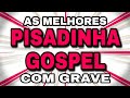 Seleção Pisadinha Gospel Março 2021 #04 | PISERO GOSPEL 2021 COM GRAVE || Isaac Play Produções