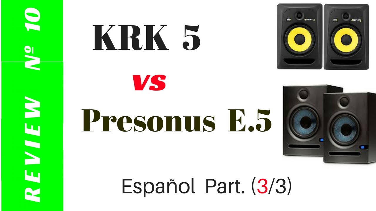 Review Presonus Eris E5 vs KRK Rokit 5 