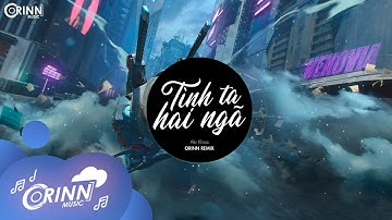 Tình Ta Hai Ngã (Orinn Remix) - AKI KHOA | Nhạc Trẻ Remix Tik Tok Gây Nghiện Hay Nhất 2022