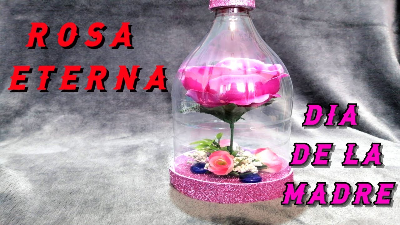 ROSA ETERNA o FLOR ETERNA (1 REGALO para el DIA de la MADRE) - YouTube