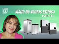 Visita de Ventas Exitosa - Parte 1