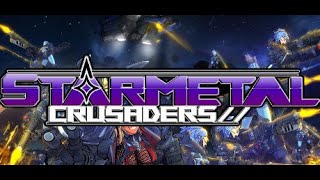 StarMetal Crusaders - PC Gameplay