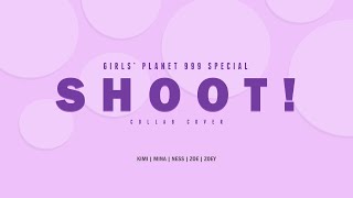 [collab cover] Girls' Planet 999 (POP! Corn) - Shoot!