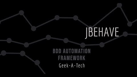 BDD automation framework - Jbehave