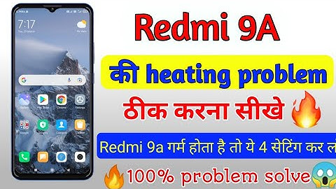 Redmi 9A heating problem solution | redmi 9A garm hota he kese tik kare