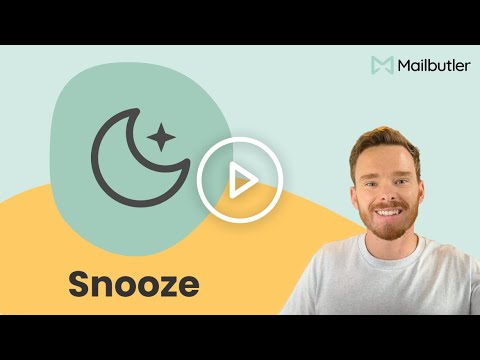 How to use Mailbutler's Snooze feature