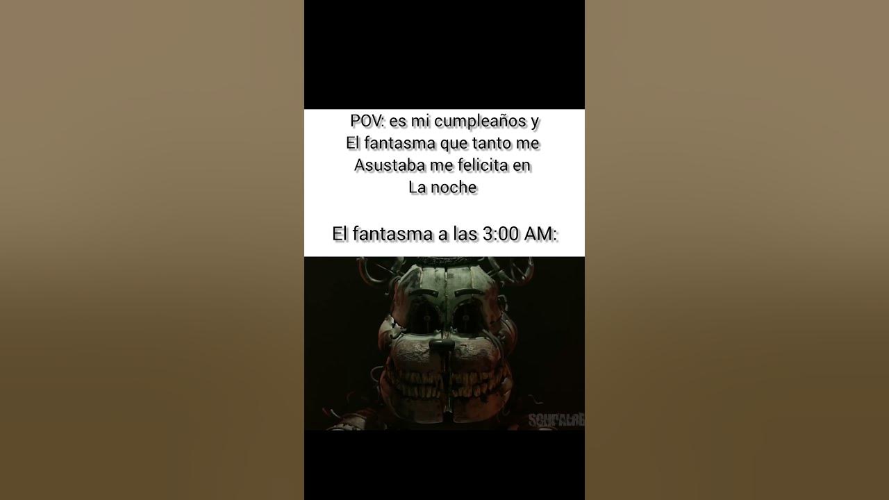 Happy Birthday 👻👻👻 #memes #shortvideo #shorts #fnaf #