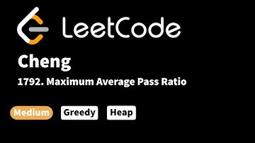 LeetCode 1792. Maximum Average Pass Ratio