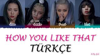 BLACKPINK - How You Like That [TÜRKÇE ALTYAZILI (Lyrics)] Resimi