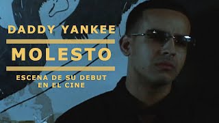 Daddy Yankee - Molesto en su debut en el cine