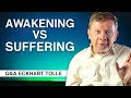 Is the Process of Awakening a Consequence of Suffering? | Q&A Eckhart Tolle