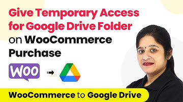 Give Temporary Access for Google Drive Folder on WooCommerce Purchase