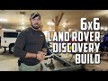 6x6 Land Rover Discovery Build