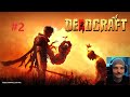 Deadcraft - GER- Lets Play #2