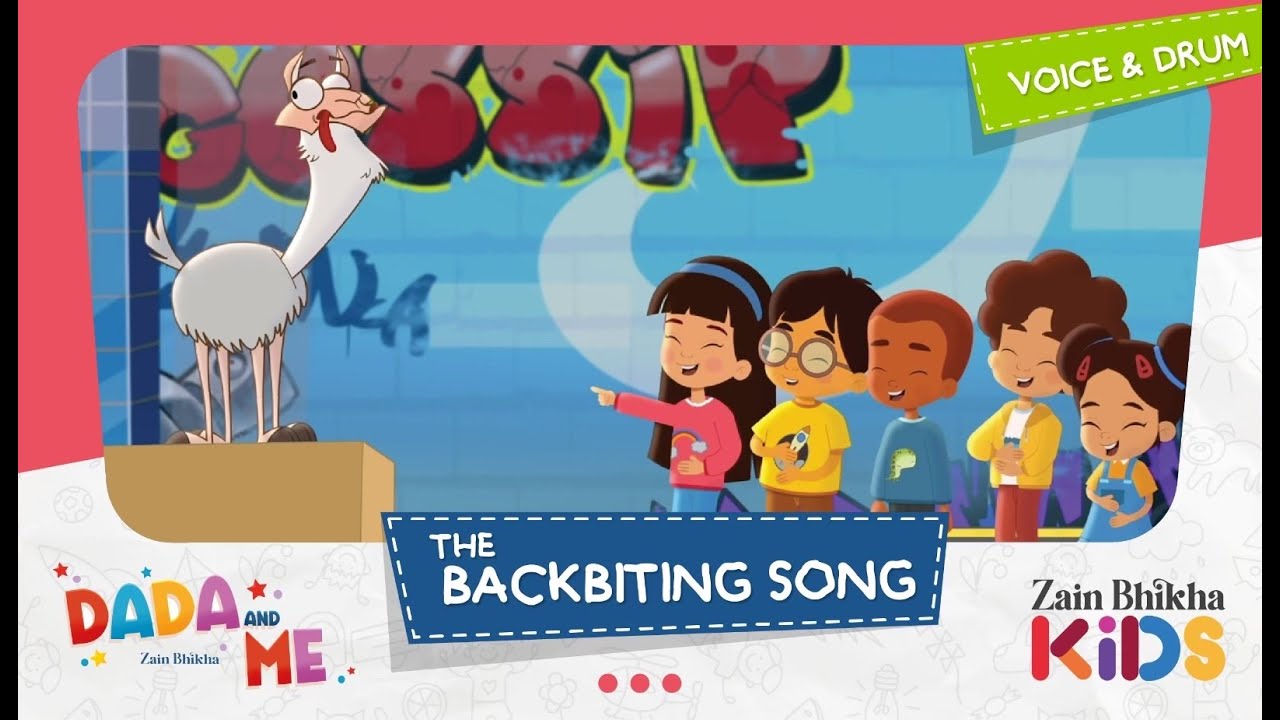 Dada and Me  The Backbiting Song  Zain Bhikha feat Zain Bhikha Kids