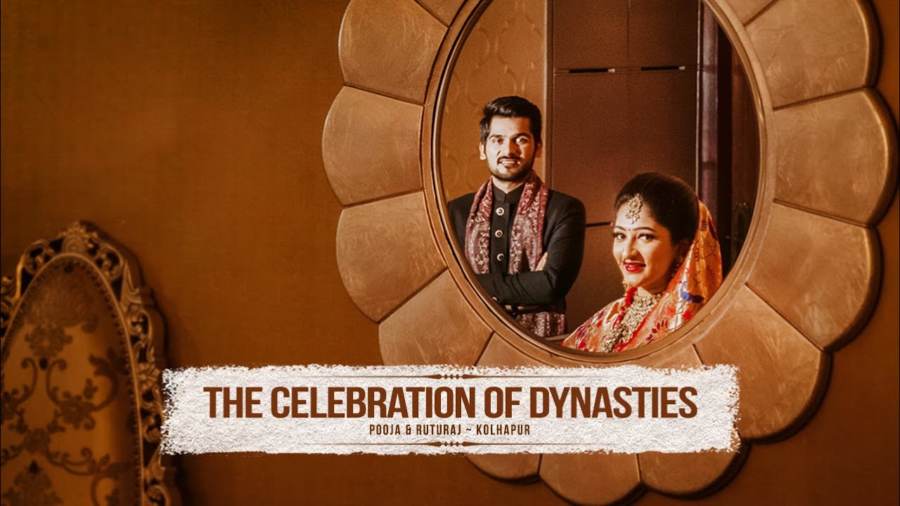 THE CELEBRATION OF DYNASTIES   Pooja  Ruturaj Trailer  Best Wedding Highlights  Kolhapur India