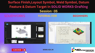 SolidWorks Drafting Tutorial Session 35 | Surface Finish Layout, Weld Symbol, Datum Feature & Target