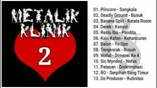 Metalik Klinik 2 (Full Album & HQ Audio)