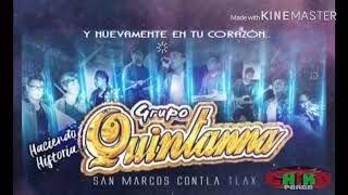 Video thumbnail of "TE VAS Grupo Quintana Limpia 2019"