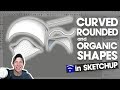 10 ways to create curved rounded and organic shapes in sketchup