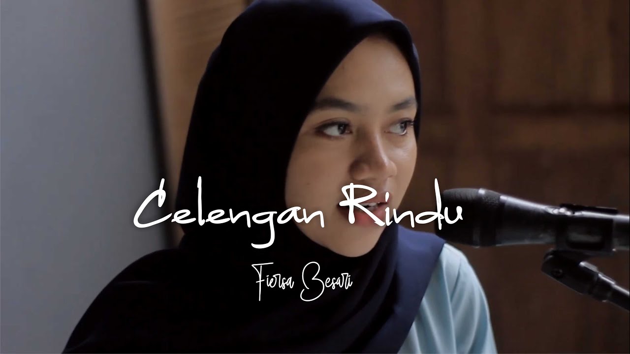 FIERSA BESARI-Celengan Rindu (Cover+ Lirik by Hari & Lauha ...