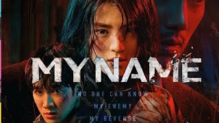 My Name/ OST/ My Name Original Soundtrack/ Netflix