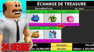 Jaccepte Tous Les Trades Pendant 24 Heures Sur Blox Fruits