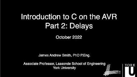 Introduction to C on the AVR -- Part 2: Delays