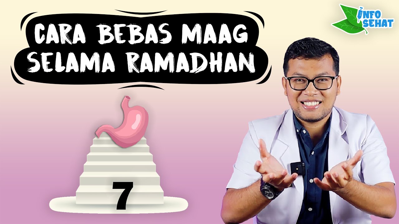 MENJAGA KESEHATAN LAMBUNG SELAMA RAMADHAN - DOKTER SADDAM ISMAIL