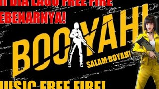 Lagu free fire BOOYAHSALAM BOOYAH