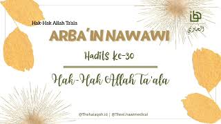 Download Lagu Hadist Arbain Nawawi ke 30 | Hak-Hak Allah Ta'ala MP3